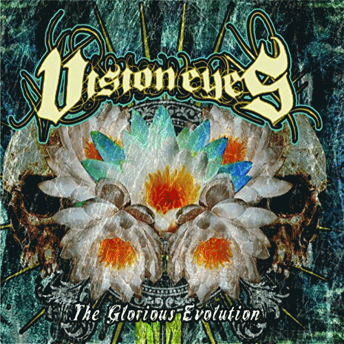 Vision Eyes : The Glorious Evolution